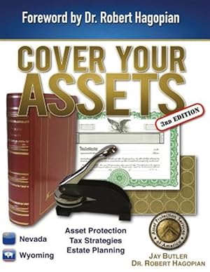Immagine del venditore per Cover Your Assets (3rd Edition): Asset Protection, Tax Strategies, Estate Planning venduto da GreatBookPricesUK