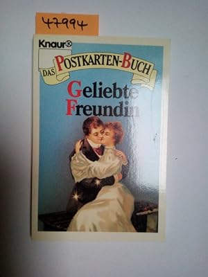 Seller image for Das Postkarten-Buch: Geliebte Freundin. 23 alte Postkarten, farbgetreu nachgedruckt / Daniel Kleinworth for sale by Versandantiquariat Claudia Graf