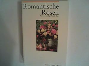 Bild des Verkufers fr Romantische Rosen zum Verkauf von ANTIQUARIAT FRDEBUCH Inh.Michael Simon