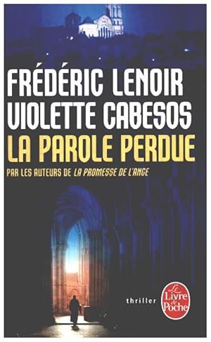 La Parole perdue