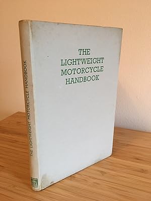 Imagen del vendedor de The Lightweight Motorcycle Handbook a la venta por Kerr & Sons Booksellers ABA