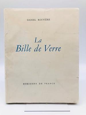 Seller image for La bille de verre for sale by Librairie Poids Plume