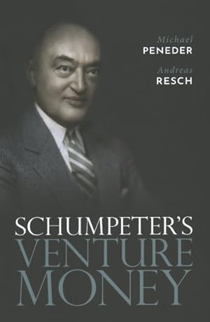Bild des Verkufers fr Schumpeter's Venture Money zum Verkauf von GreatBookPricesUK