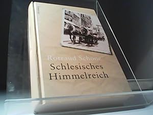 Bild des Verkufers fr Schlesisches Himmelreich zum Verkauf von Eichhorn GmbH