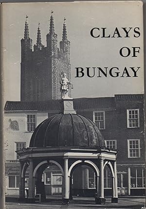 Seller image for Clays of Bungay for sale by J C ( Antiquarian) Books