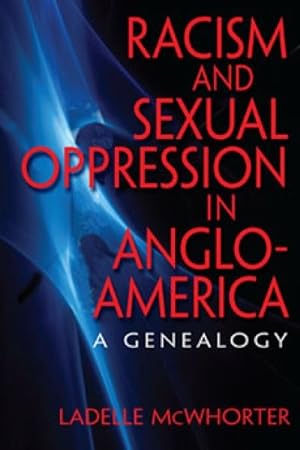 Bild des Verkufers fr Racism and Sexual Oppression in Anglo-America : A Genealogy zum Verkauf von GreatBookPricesUK