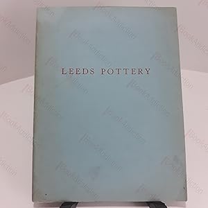 Handbook of Leeds Pottery and Catalogue of the Exhibited Material at the Leeds City Art Gallery