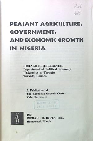 Imagen del vendedor de Peasant Agriculture, Government, and Economic Growth in Nigeria; a la venta por books4less (Versandantiquariat Petra Gros GmbH & Co. KG)