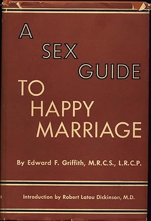 Bild des Verkufers fr A Sex Guide to happy Marriage zum Verkauf von avelibro OHG