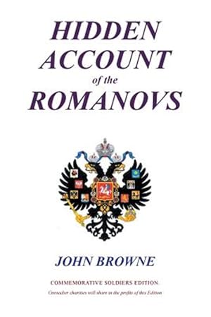 Bild des Verkufers fr Hidden Account of the Romanovs zum Verkauf von GreatBookPricesUK