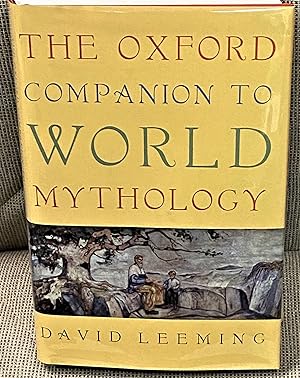 Imagen del vendedor de The Oxford Companion to World Mythology a la venta por My Book Heaven