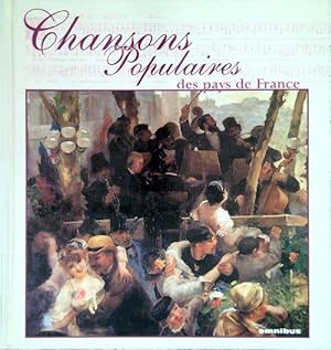 Bild des Verkufers fr Chansons populaires des pays de France zum Verkauf von Librodifaccia