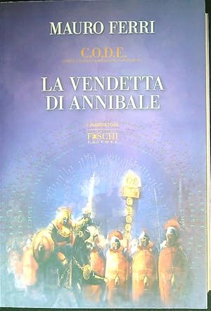 Seller image for La vendetta di Annibale. C.O.D.E. for sale by Librodifaccia