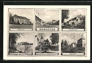 Ansichtskarte Morkovice, Klaster, Zamek, Skola