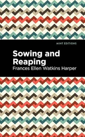 Seller image for Sowing and Reaping for sale by GreatBookPrices