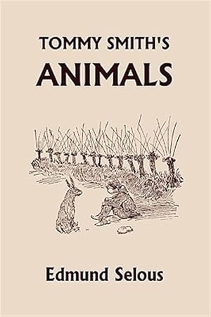 Bild des Verkufers fr Tommy Smith's Animals zum Verkauf von GreatBookPrices