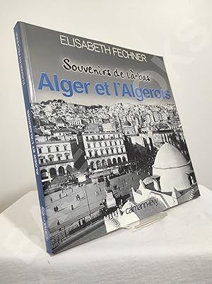 Alger et l'algérois