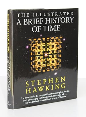 THE ILLUSTRATED A BRIEF HISTORY OF TIME.; Updated & expanded edition