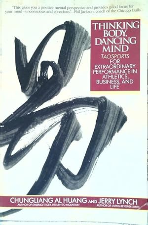 Seller image for Thinking Body, Dancing Mind for sale by Librodifaccia