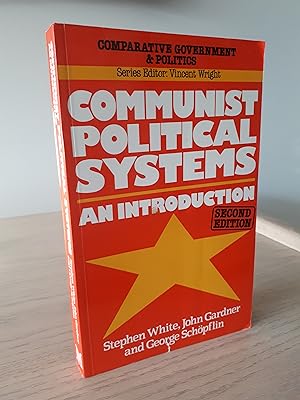 COMMUNIST POLITICAL SYSTEMS An Introduction