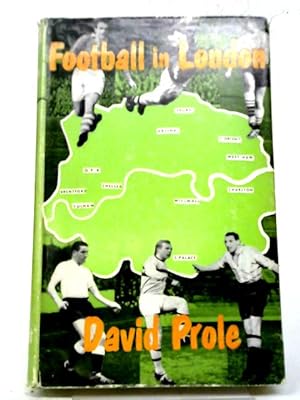 Bild des Verkufers fr Football in London zum Verkauf von World of Rare Books