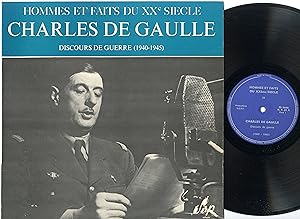 "CHARLES DE GAULLE" Discours de guerre 1940-1945 / LP 33 tours original français / SERP H.F. 24
