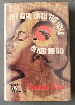 The Girl With The Hole In Her Head.