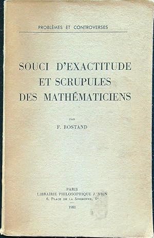 Seller image for Souci d'exactitude et scrupules des mathematiciens for sale by Librodifaccia