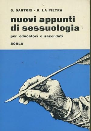 Immagine del venditore per Nuovi appunti di sessuologia per educatori e sacerdoti venduto da librisaggi