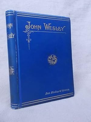 Imagen del vendedor de JOHN WESLEY. THIRD EDITION a la venta por Gage Postal Books