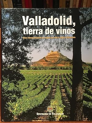 VALLADOLID TIERRA DE VINOS