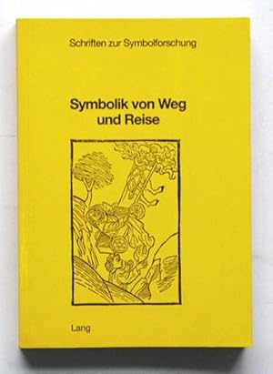 Immagine del venditore per Symbolik von Weg und Reise. venduto da antiquariat peter petrej - Bibliopolium AG