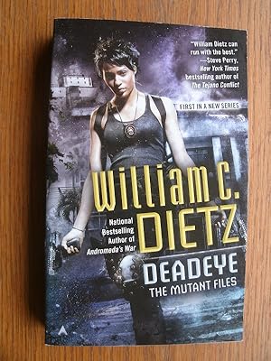 Deadeye: The Mutant Files