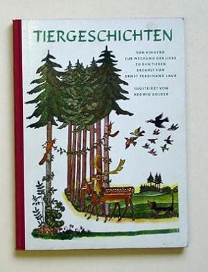 Imagen del vendedor de Tiergeschichten. Der Jugend zur Weckung der Liebe zu den Tieren. a la venta por antiquariat peter petrej - Bibliopolium AG