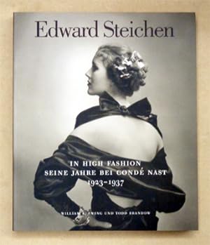 Seller image for Edward Steichen - In high fashion. Seine Jahre bei Cond Nast 1923-1937. for sale by antiquariat peter petrej - Bibliopolium AG