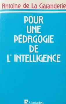 Pour une pédagogie de l'intelligence