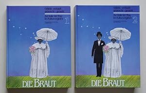 Seller image for Die Braut. Geliebt, verkauft, getauscht, geraubt - Zur Rolle der Frau im Kulturvergleich (2 Bde.). for sale by antiquariat peter petrej - Bibliopolium AG
