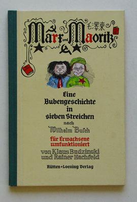 Immagine del venditore per Marx und Moritz. Eine Bubengeschichte in sieben Streichen. venduto da antiquariat peter petrej - Bibliopolium AG