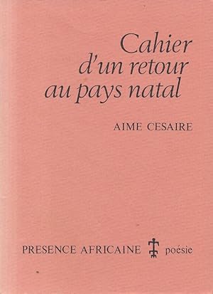 Seller image for Cahier d'un retour en pays natal for sale by LIBRAIRIE GIL-ARTGIL SARL