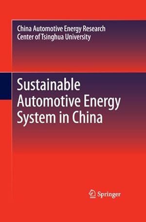 Seller image for Sustainable Automotive Energy System in China for sale by Rheinberg-Buch Andreas Meier eK