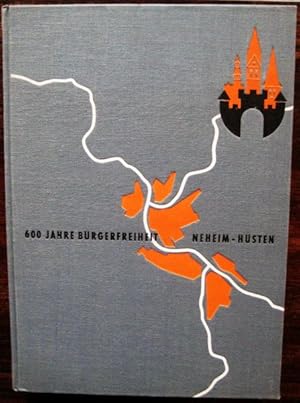 600 Jahre Bürgerfreiheit Neheim-Hüsten. 1358 - 1958.