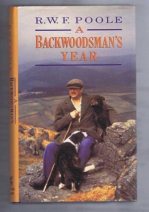 A Backwoodsman's Year