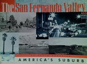 Bild des Verkufers fr The San Fernando Valley: America's suburb zum Verkauf von Librodifaccia