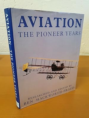 Bild des Verkufers fr Aviation: The Pioneer Years zum Verkauf von D & M Books, PBFA