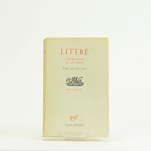 Bild des Verkufers fr Littr. L'humaniste et les mots. zum Verkauf von Librairie de l'Amateur
