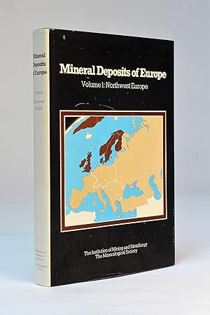 Seller image for Mineral Deposits of Europe, Volume 1: Northwest Europe for sale by George Longden