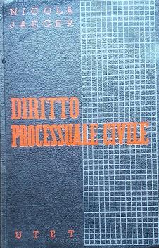 Diritto processuale civile secondo i nuovi codici