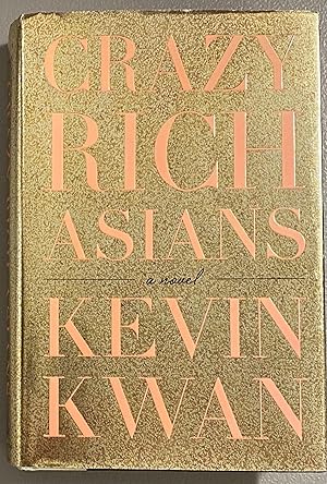 Immagine del venditore per Crazy Rich Asians venduto da Before Your Quiet Eyes