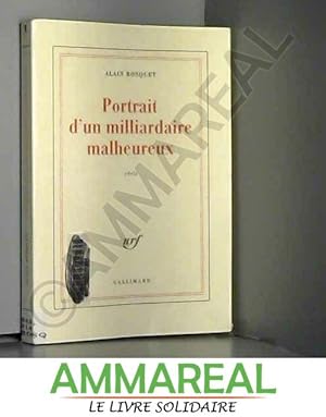 Seller image for Portrait d'un milliardaire malheureux for sale by Ammareal