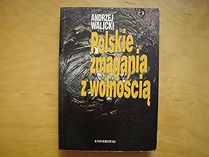 Imagen del vendedor de Polskie zmagania z wolnoscia?. Widziane z boku a la venta por Polish Bookstore in Ottawa